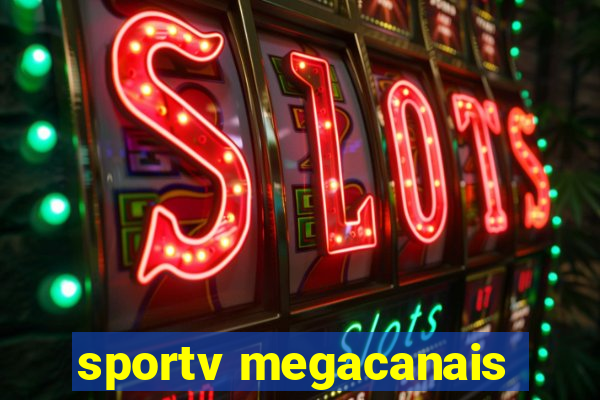 sportv megacanais